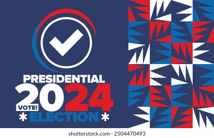 Presidential Election 2024 in United States. Vote day, November 5. US Election campaign. Make your choice!Patriotic american vector illustration. Poster, card, banner and background