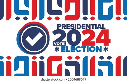 Presidential Election 2024 in United States. Vote day, November 5. US Election campaign. Make your choice!Patriotic american vector illustration. Poster, card, banner and background