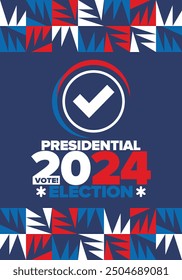 Presidential Election 2024 in United States. Vote day, November 5. US Election campaign. Make your choice!Patriotic american vector illustration. Poster, card, banner and background