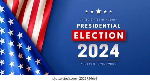 Día de las elecciones presidenciales en los Estados Unidos de América 2024. Anuncio del acontecimiento de la elección con la bandera americana nacional realista en fondo azul. Tu voto es tu voz. Ilustración vectorial