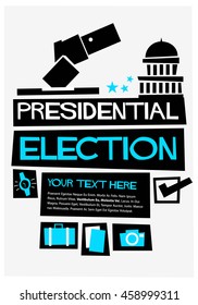 Presidential Election  (Flat Style Vector Illustration Quote Poster Design)
