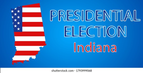 Presidential election in Indiana USA 2020.Vector illustration.Political election campaign.