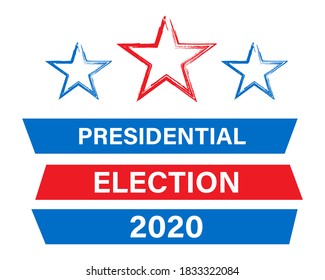 Presidential election in USA 2020. Vote for president in november. Voting campaign banner. Blue and red stars in grunge design. Motivation poster in American style. Vector EPS 10