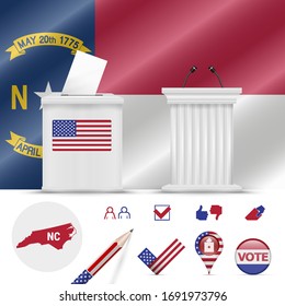 Presidential elections in North Carolina. Vector waving flag, realistic ballot box, public speaker's podium, silhouette map and voting icon set.