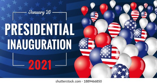 Presidential inauguration USA banner. Concept US president inauguration 2021 January 20, text and balloons with flag. Vector illustration