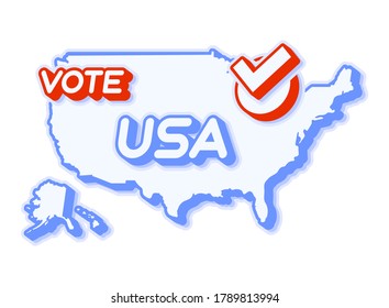 Presidential vote in USA 2020 vector illustration. State map with text to vote and red tick or check mark of choice. Sticker Isolated on a white background.