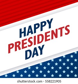 Presidents Day background. USA patriotic template with text, stripes and stars for posters, decoration in colors of american flag. Colorful vector illustration for National celebrations