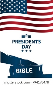 Presidents day illustration. President swears by the Bible. Silhouette of Hand on the Bible.  Banner with American flag.