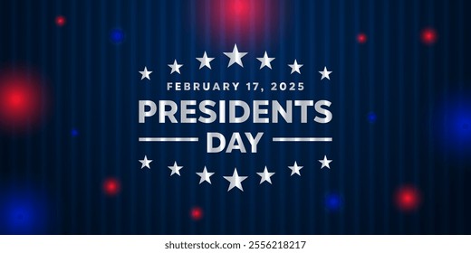 President's Day. Lights. Great for cards, banners, posters, social media and more. Dark blue background.