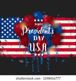 President's day poster. National american holiday illustration with american flag, serpentine and ballons. Hand made lettering qoute"Happy Presidents day USA."
