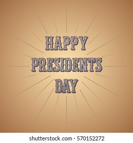 Presidents Day retro poster with text in old style and rays of blast. Vector illustration.