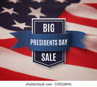 Presidents Day sale background template. Badge with blue ribbon on top of American flag. Vector illustration.