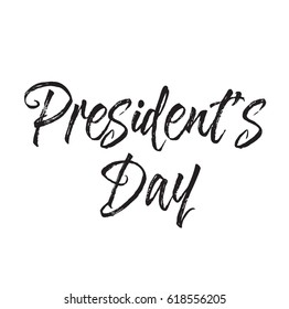 president's day, text design. Vector calligraphy. Typography poster. Usable as background.