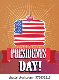 President's Day vintage vector card, poster, flyer, banner. Old fashion cute Presidents day illustration. Cherry Pie colored as american flag and text on red ribbon. Aged grunge starburst background.