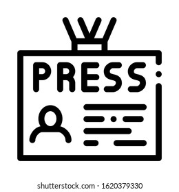 Press Badge Card Icon Vector. Outline Press Badge Card Sign. Isolated Contour Symbol Illustration