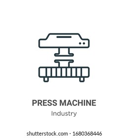 Press machine outline vector icon. Thin line black press machine icon, flat vector simple element illustration from editable industry concept isolated stroke on white background