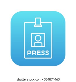 Press pass ID card line icon for web, mobile and infographics. Vector white icon on the blue gradient square with rounded corners isolated on white background.