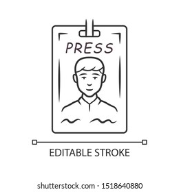 Press Pass Linear Icon. Journalist, Reporter ID Badge. Press Identification Card. Backstage VIP Entry Permit. Thin Line Illustration. Contour Symbol. Vector Isolated Outline Drawing. Editable Stroke