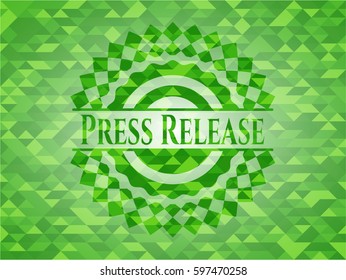 Press Release realistic green emblem. Mosaic background