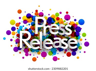 Press release sign with colorful round confetti. Design element. Vector illustration.