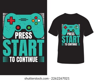 Press start to continue gaming t-shirt design