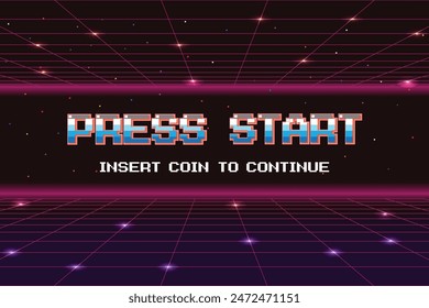 PRESS START INSERT A COIN TO CONTINUE .pixel art .8 bit game. retro game. for game assets .Retro Futurism Sci-Fi Background. glowing neon grid. and stars from vintage arcade computer games