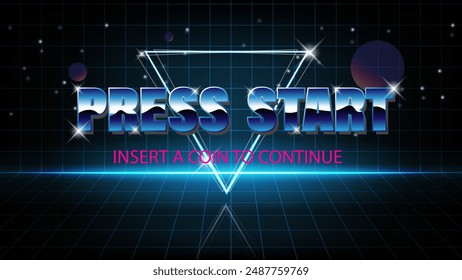 PRESS START INSERT A COIN TO CONTINUE .Synthwave wireframe landscape.retro game. for game assets.Retro Futurism Sci-Fi Background. glowing neon grid.and stars from vintage arcade comp