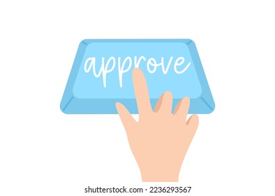 Hand’s pressing ‘approve’ button vector, flat design of finger’s pressing approve button vector, financial business tools, businessman is working vector, finger’s pressing button vector.