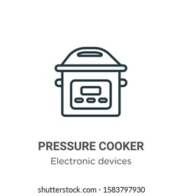 Pressure cooker outline vector icon. Thin line black pressure cooker icon, flat vector simple element illustration from editable electronic devices concept isolated on white background