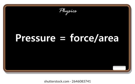 Fórmula de pressão equação física área de força blackboard ciência educação estudo tutorial conceito