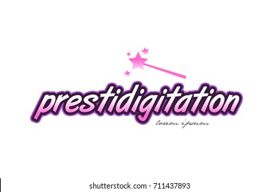 prestidigitation word text on a white background with magic wand
