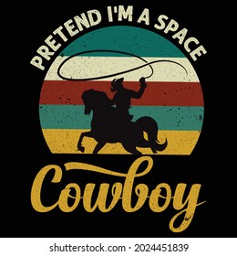 Pretende que soy un Cowboy espacial - vector