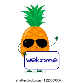 Pretty cartoon character Pineapple in sunglasses keeps the signboard welcome. Vector illustration, a flat style.