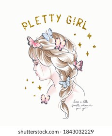 pretty girl slogan with cute ponytail girl with colorful butterflies and gold glitter illustration