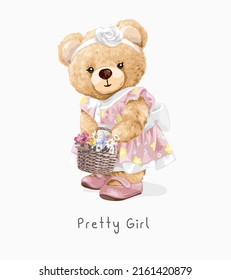 pretty girl slogan with girly bear doll holding flowers basket vector illustration