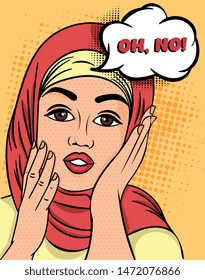 Pretty Muslim Woman in hijab exclaiming - Oh, No raising her hands to her cheeks with a concerned expression, colorful Pop Art Vector illustration