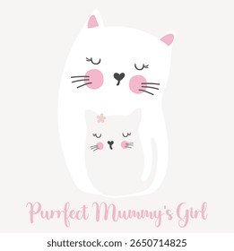 Pretty Purrfect mummy’s girls, Cat with mummy a kitten is on a cream background meadow. Vector illustration with pets in cartoon style. Little kitten love,  vector graphic design for apparel, stickers