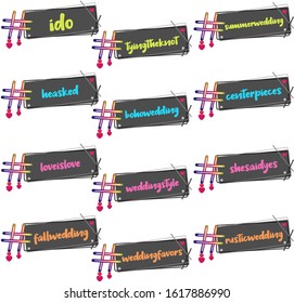 Pretty Set Of Banners With 12 Wedding Hashtags For Social Media Network. Trendy Popular Words Vector Stock Illustration Labels.