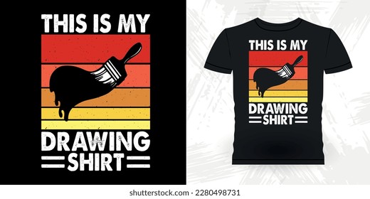 Pretty Sketchy Funny Retro Vintage Teacher Painting Artist Drawing T-shirt Design