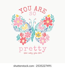 pretty slogan with colorful flowers in butterfly shape vector illustration