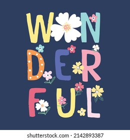 pretty slogan vector typography with spring flowers