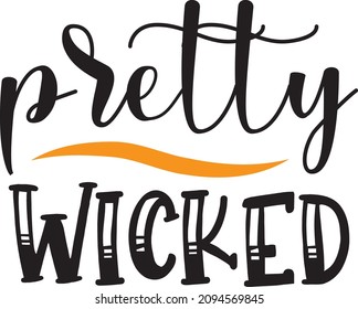 pretty wicked svg design vector file