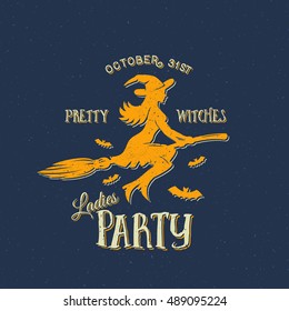 Pretty Witches Ladies Party Halloween Vector Label, Emblem or Card Template. Retro Shabby Textures. Silhouette and Vintage Typography. On Blue Background.