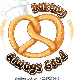 Pretzel bread with bakery always good text illustration