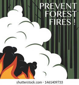 Prevent forest fires. Broadside. Advertising forest fire prevention. Nature protection social warning poster.
Vector illustration