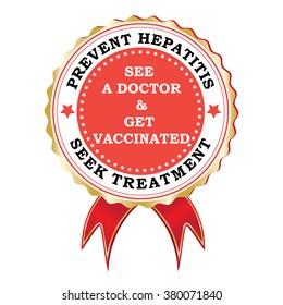 Prevent Hepatitis red ribbon for campaigns. See a doctor and get vaccinated. Print colors used.