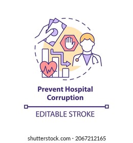 Prevent Hospital Corruption Concept Icon. Abuse Of Power In Health Sector Abstract Idea Thin Line Illustration. Private And Public Health. Vector Isolated Outline Color Drawing. Editable Stroke