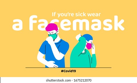 Prevention of Coronavirus or Covid-19 disease, people wearing facemask when getting sick