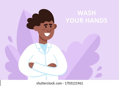 Prevention poster with african man doctor fighting the coronavirus with advice. Vector illustration of smiling medical worker on background of plants, coronavirus protection flyer - wash your hands