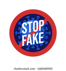 Prevention Signs, Stop FAKE NEWS For COVID-19 Virus Or Novel Coronavirus Symbol, Sing Symbol Background, Vector Illustration.